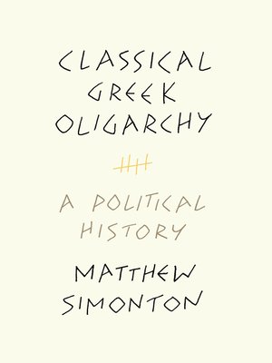 cover image of Classical Greek Oligarchy